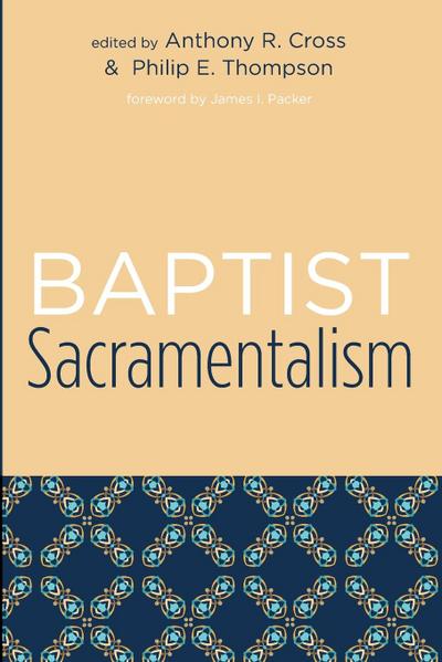 Baptist Sacramentalism