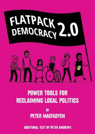 Macfadyen, P: FLATPACK DEMOCRACY 2.0