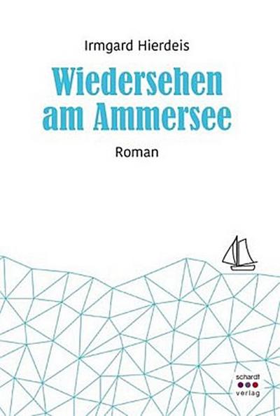 Wiedersehen am Ammersee