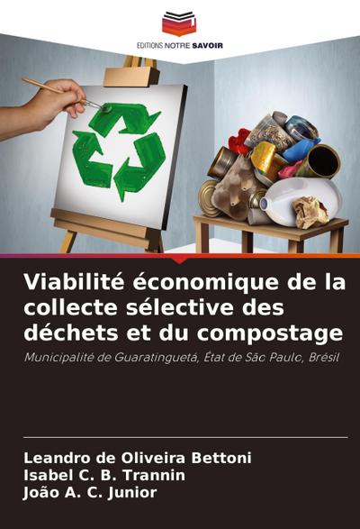 Viabilité économique de la collecte sélective des déchets et du compostage
