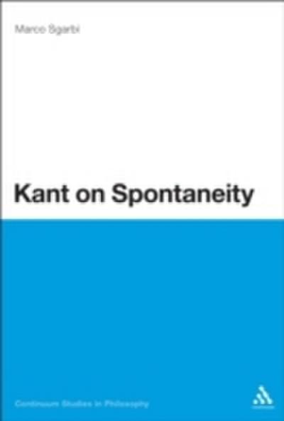 Kant on Spontaneity