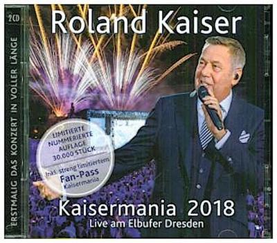 Kaisermania 2018, 2 Audio-CDs (Limited-Numbered-Edition)