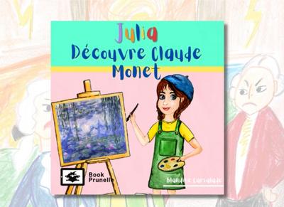 Julia decouvre Claude Monet