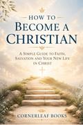 How to Become a Christian