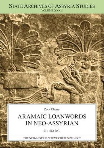 Cherry, Z: Aramaic Loanwords in Neo-Assyrian 911-612 B.C.