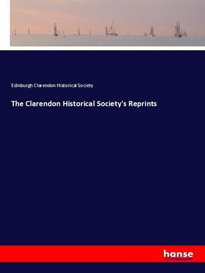 The Clarendon Historical Society’s Reprints