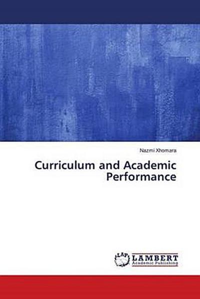 Curriculum and Academic Performance