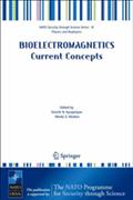 Bioelectromagnetics Current Concepts