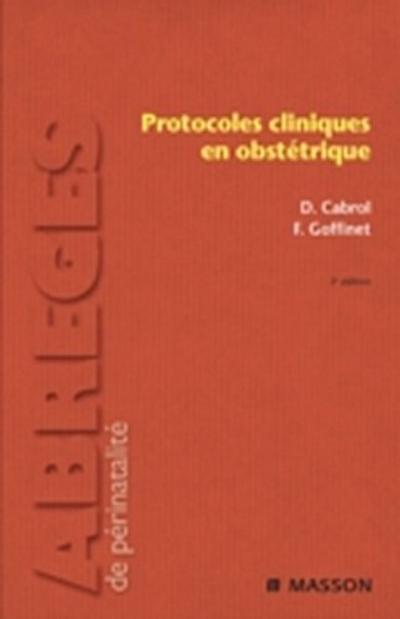 Protocoles cliniques en obstetrique