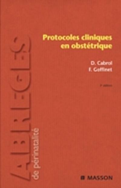 Protocoles cliniques en obstétrique