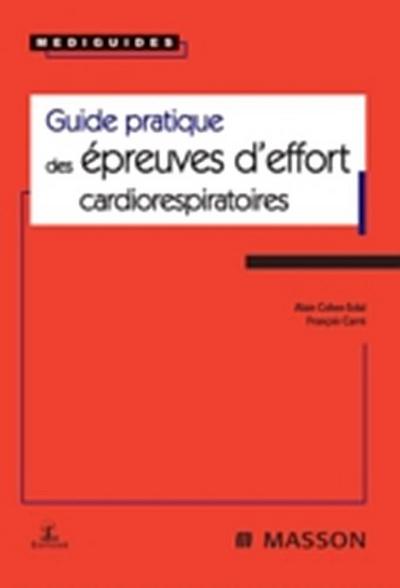 Guide pratique des epreuves d’effort cardiorespiratoires