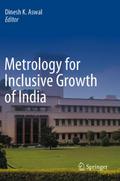 Metrology for Inclusive Growth of India