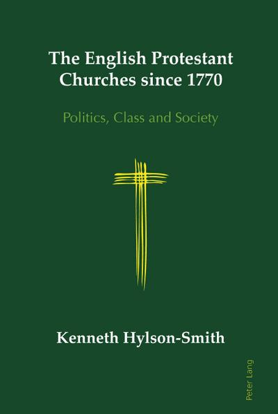 English Protestant Churches since 1770