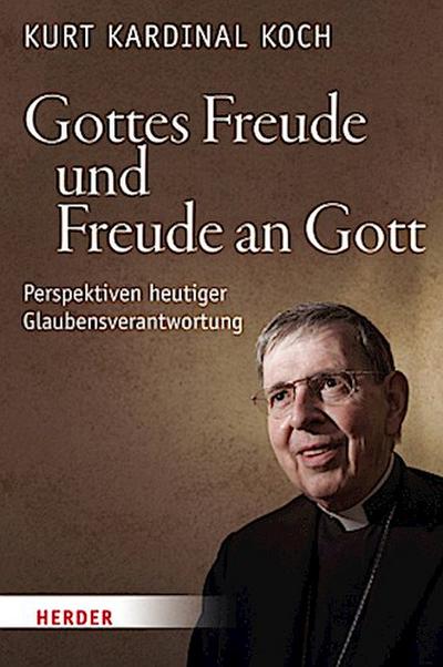 Gottes Freude und Freude an Gott