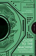 Close to the Machine