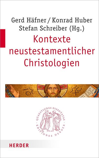 Kontexte neutestamentlicher Christologien