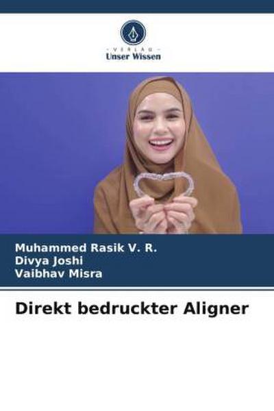Direkt bedruckter Aligner