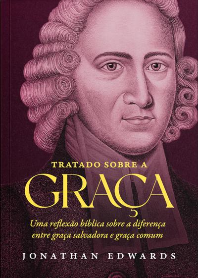 Tratado Sobre a Graça