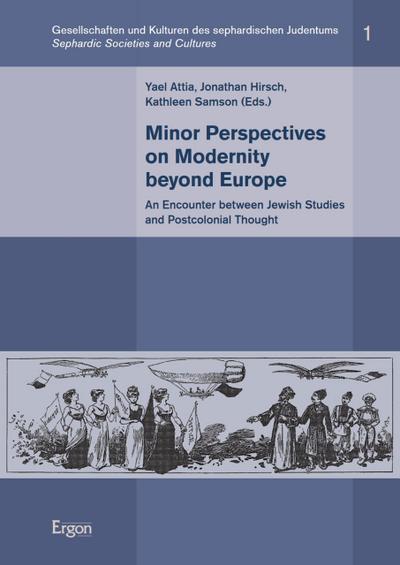 Minor Perspectives on Modernity beyond Europe