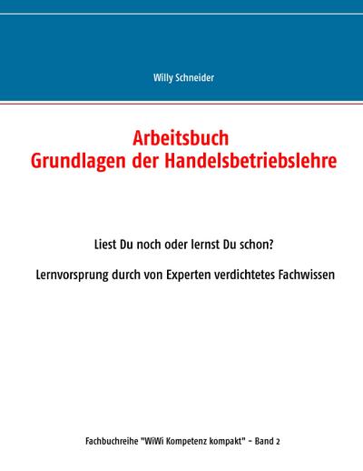 Arbeitsbuch Grundlagen der Handelsbetriebslehre