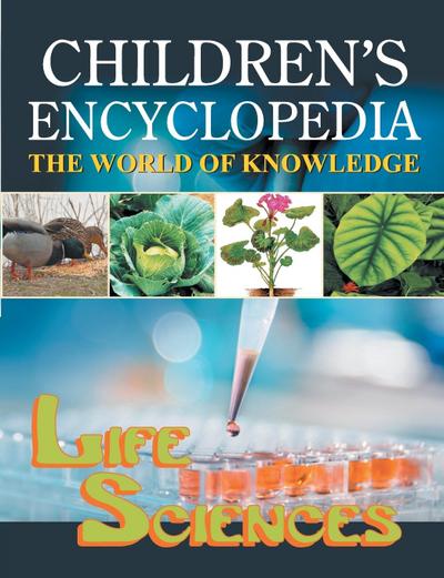 Children’s Encyclopedia - Life Sciences