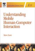 Understanding Mobile Human-Computer Interaction