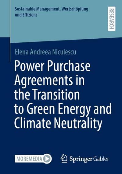 Power Purchase Agreements in the Transition to Green Energy and Climate Neutrality