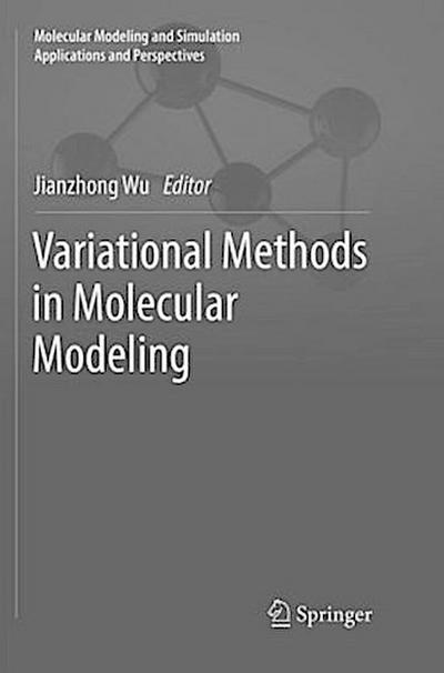 Variational Methods in Molecular Modeling