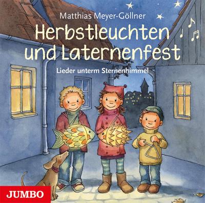 Herbstleuchten und Laternenfest, Audio-CD