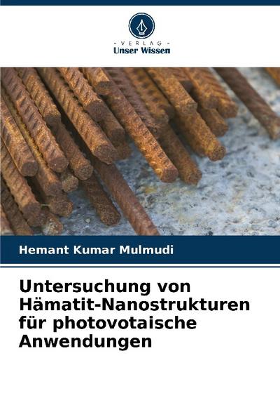 Untersuchung von Hämatit-Nanostrukturen für photovotaische Anwendungen