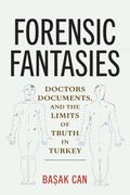 Forensic Fantasies