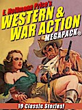 E. Hoffmann Price’s War and Western Action MEGAPACK®