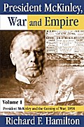 President McKinley, War and Empire