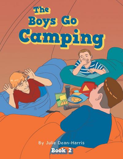 The Boys Go Camping