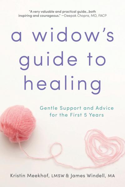 A Widow’s Guide to Healing