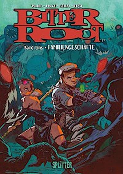 Bitter Root. Bd. 1