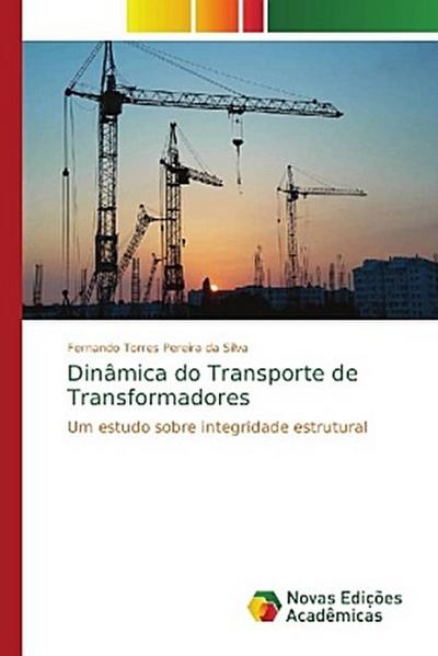 Dinâmica do Transporte de Transformadores