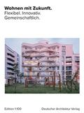 Wohnen mit Zukunft.
