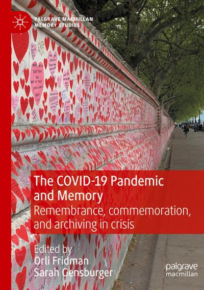 The COVID-19 Pandemic and Memory