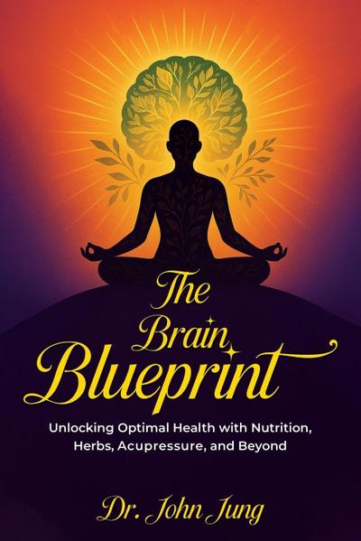 The Brain Blueprint