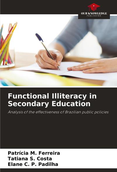 Functional Illiteracy in Secondary Education