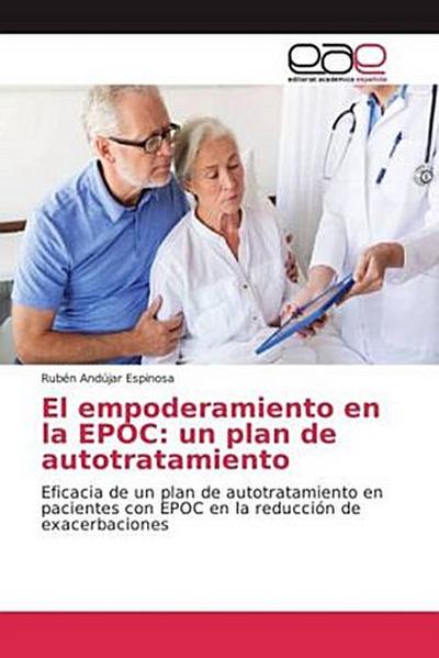 El empoderamiento en la EPOC: un plan de autotratamiento