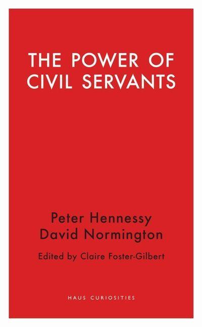The Power of Civil Servants