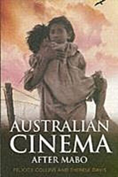 Australian Cinema After Mabo
