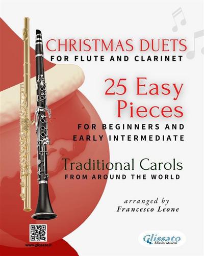 Christmas Duets for Flute and Clarinet - 25 Easy Pieces for Beginners and Early Intermediate