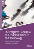 The Palgrave Handbook of Gendered Violence and Technology