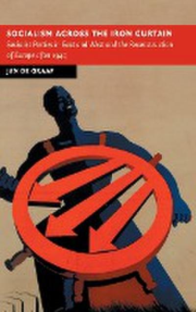 Socialism across the Iron Curtain