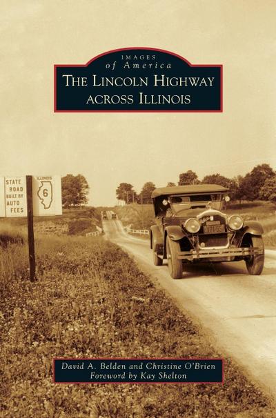 Lincoln Highway Across Illinois