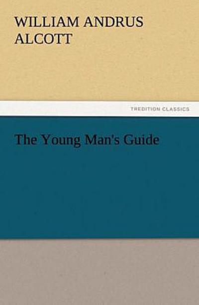 The Young Man’s Guide