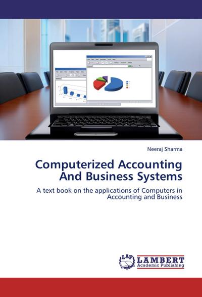 Computerized Accounting And Business Systems
